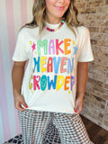 Make Heaven Crowded Tee On Ivory